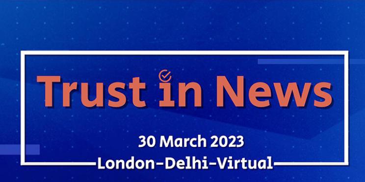 Phil Chetwynd to attend BBC’s Trust in News Conference 2023